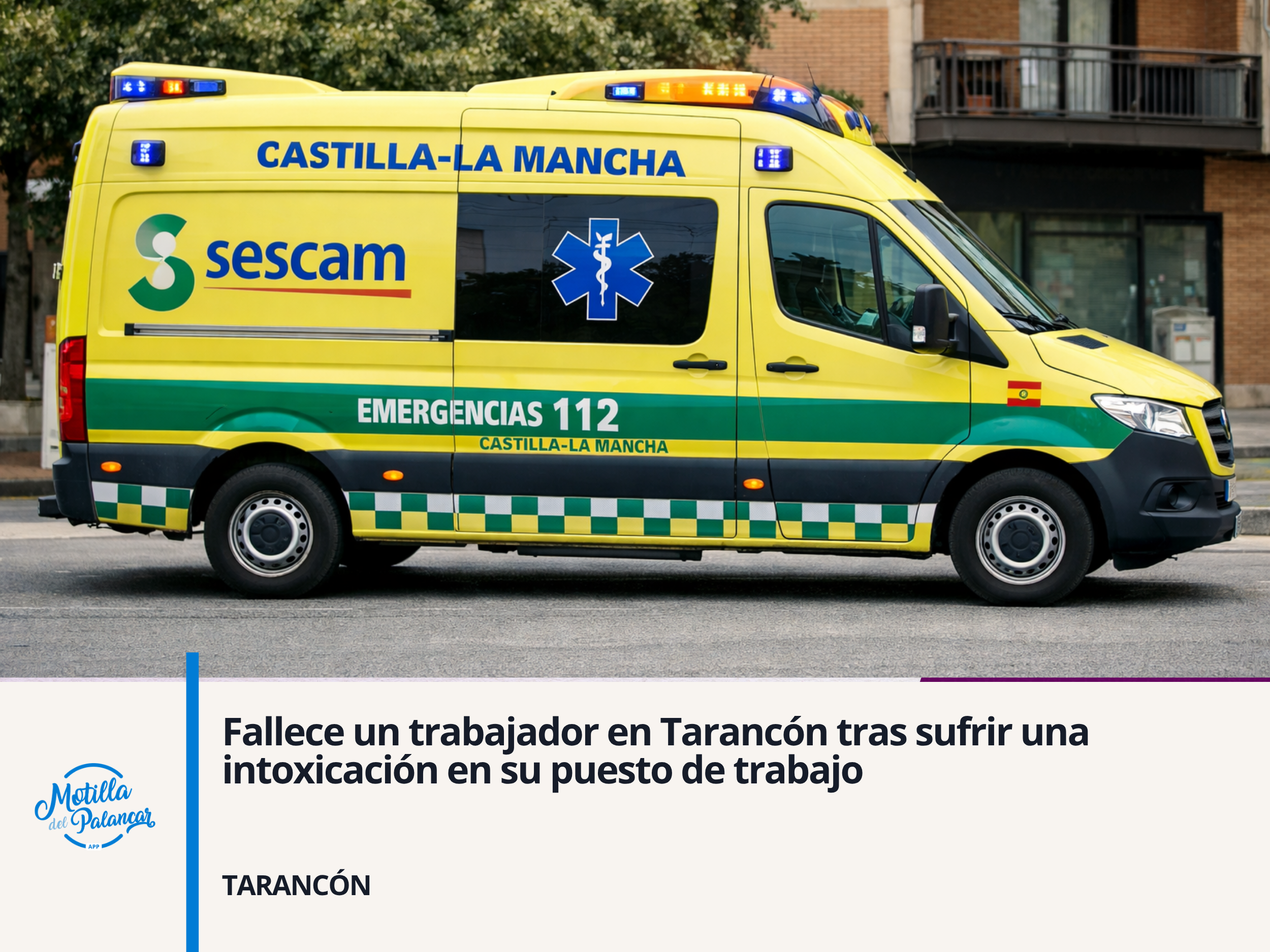 Fallece un trabajador en Tarancón tras sufrir una intoxicación en su puesto de trabajo - imagen 1