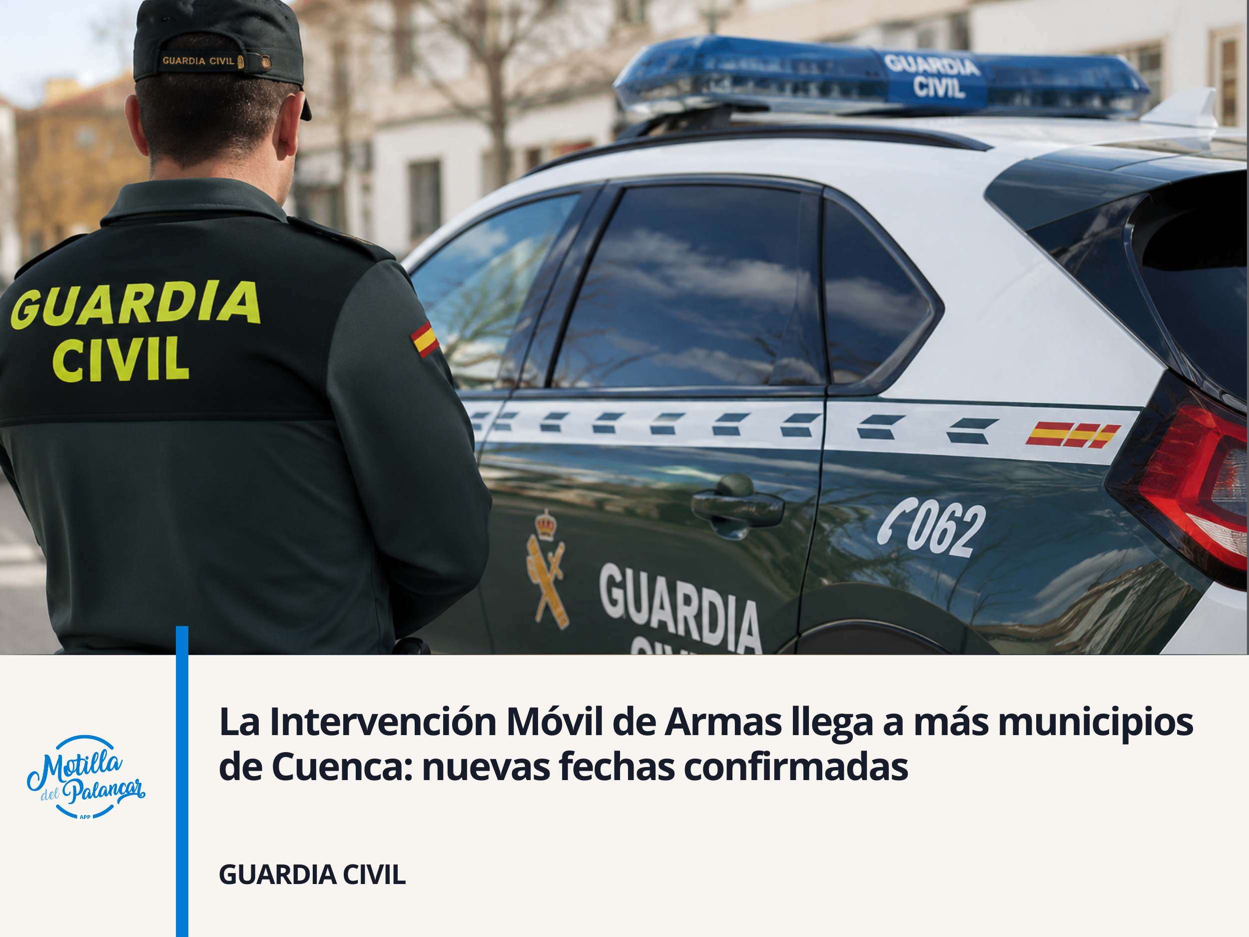 La Intervención Móvil de Armas llega a más municipios de Cuenca: nuevas fechas confirmadas - imagen 1