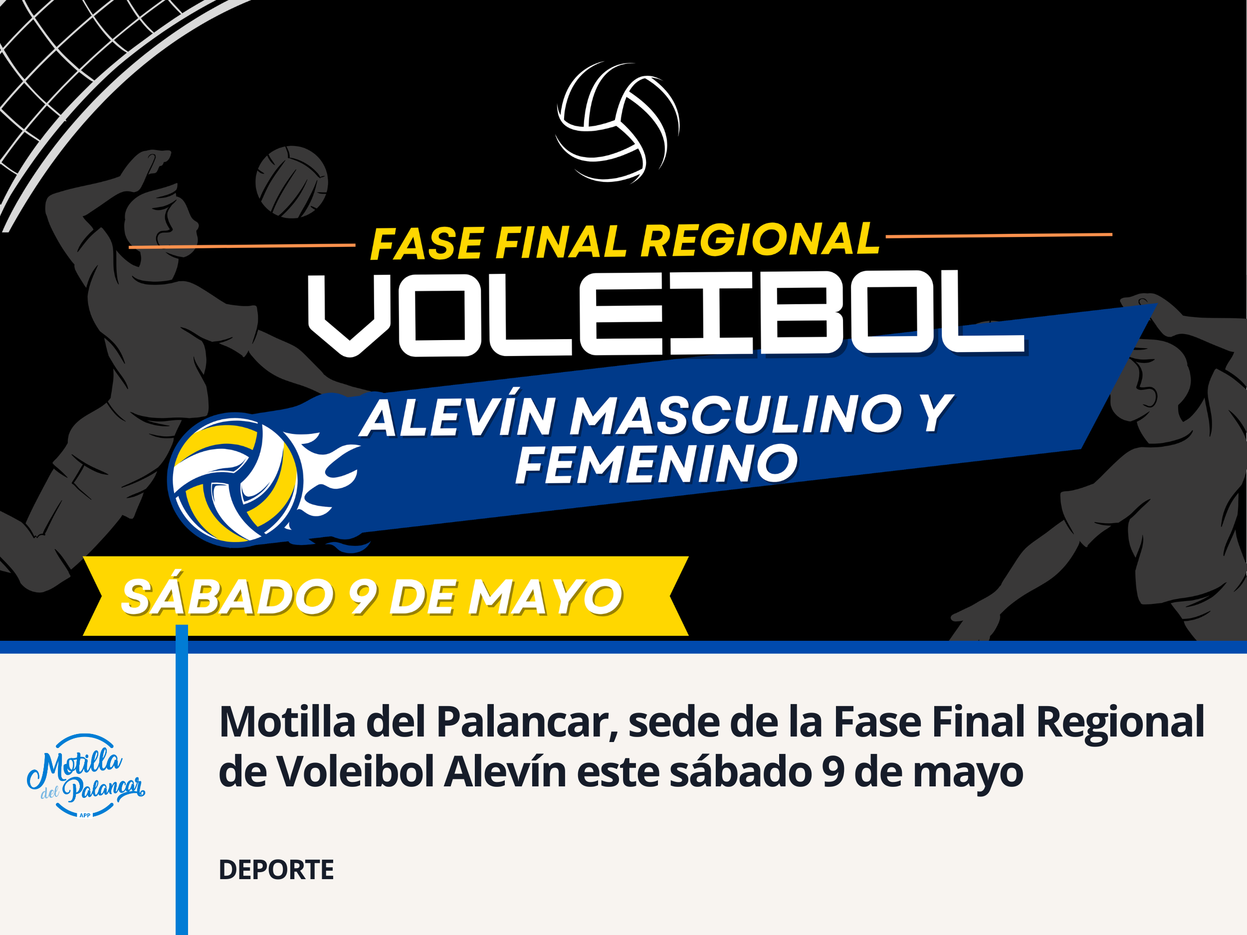 Motilla del Palancar, sede de la Fase Final Regional de Voleibol Alevín este sábado 9 de mayo - imagen 1