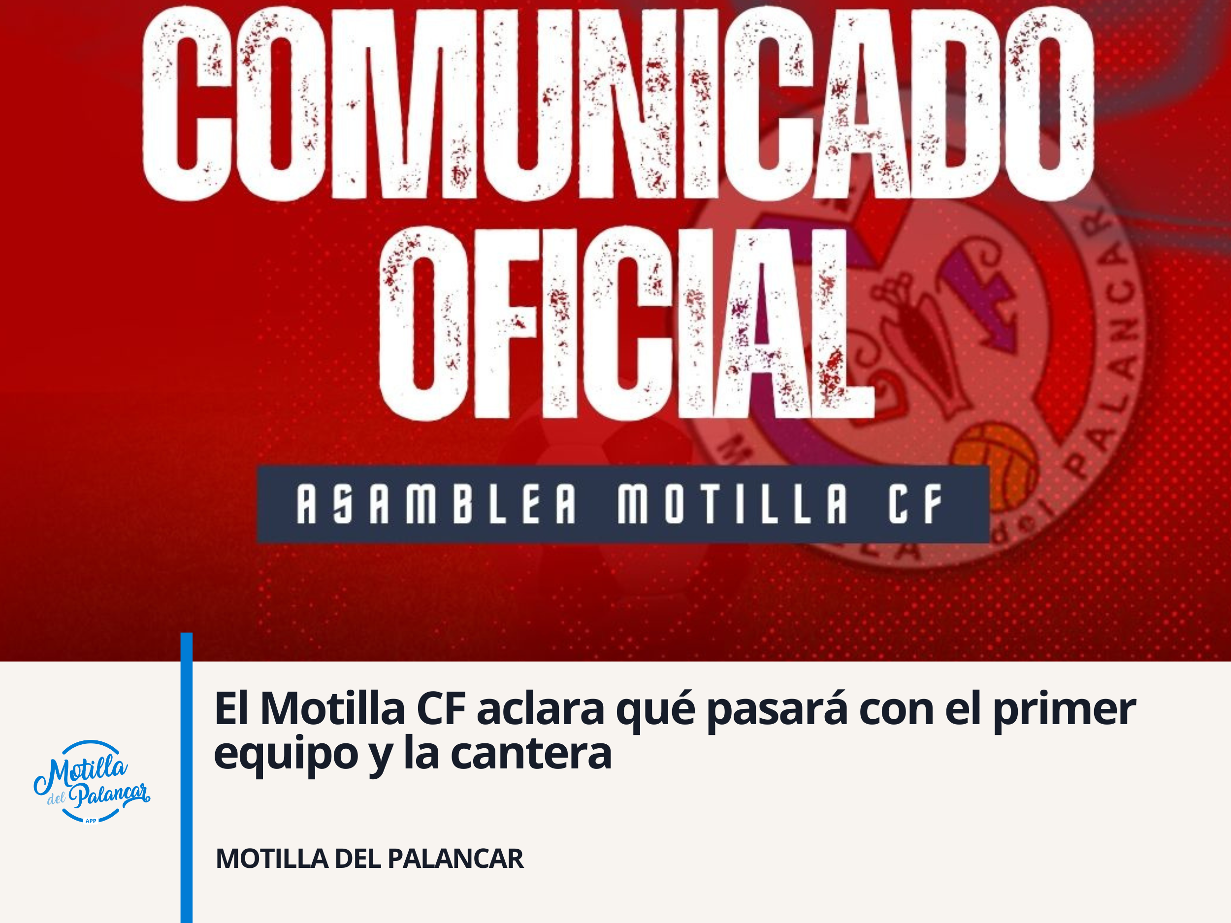 El Motilla CF aclara qué pasará con el primer equipo y la cantera - imagen 1