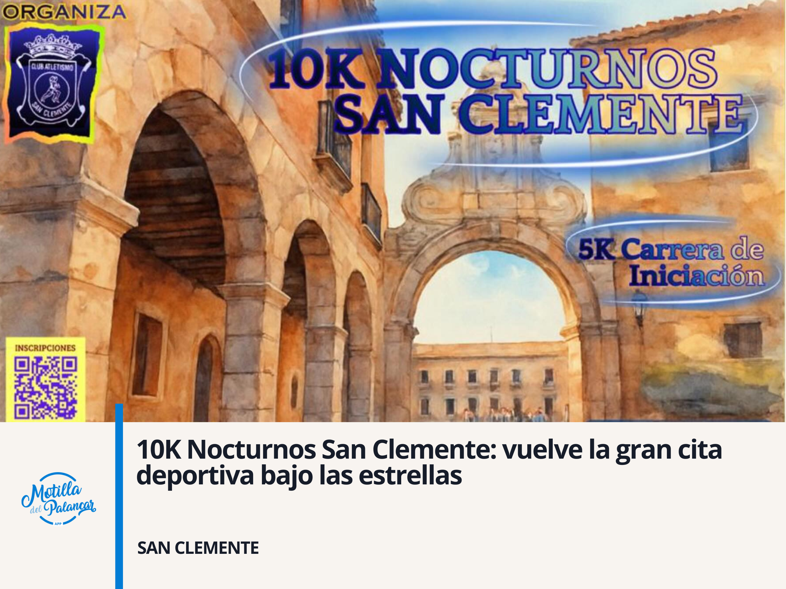 10K Nocturnos San Clemente: vuelve la gran cita deportiva bajo las estrellas - imagen 1