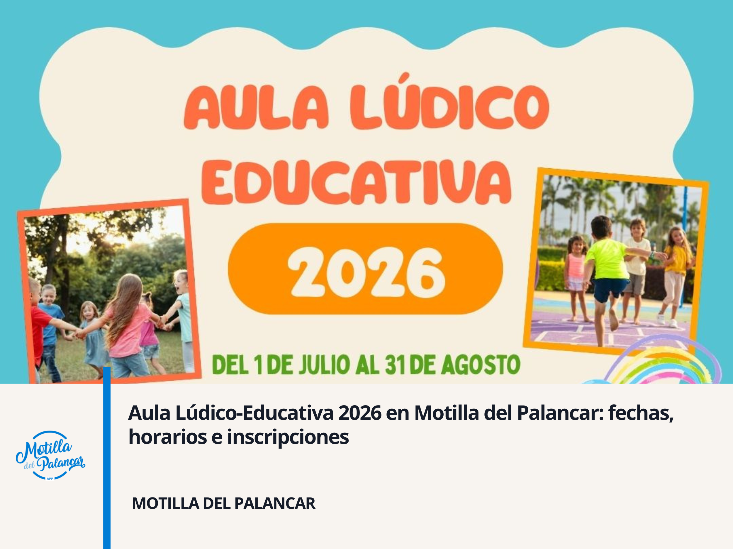 Aula Lúdico-Educativa 2026 en Motilla del Palancar: fechas, horarios e inscripciones - imagen 1