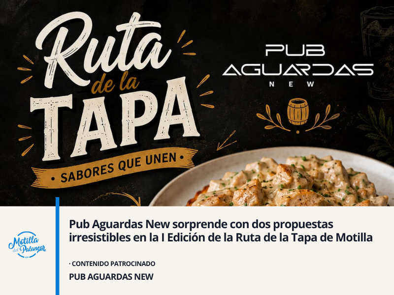 Pub Aguardas New sorprende con dos propuestas irresistibles en la I Edición de la Ruta de la Tapa de Motilla - imagen 1