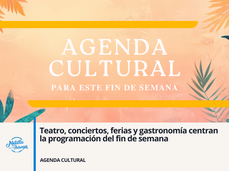 Teatro, conciertos, ferias y gastronomía centran la programación del fin de semana - imagen 1