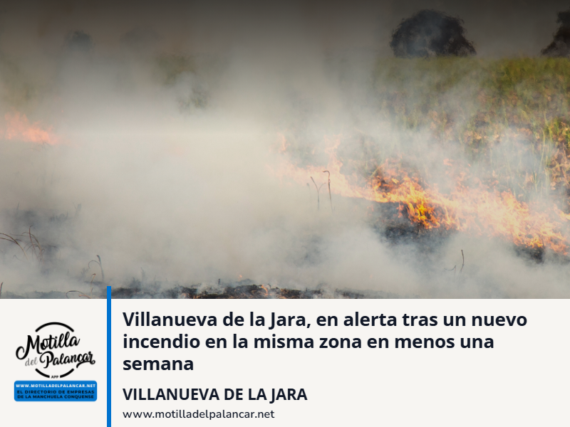 Villanueva de la Jara, en alerta tras un nuevo incendio en la misma zona en menos una semana - imagen 1