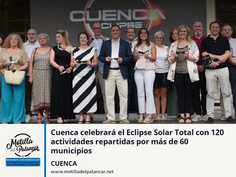 Cuenca celebrará el Eclipse Solar Total con 120 actividades repartidas por más de 60 municipios - imagen 1
