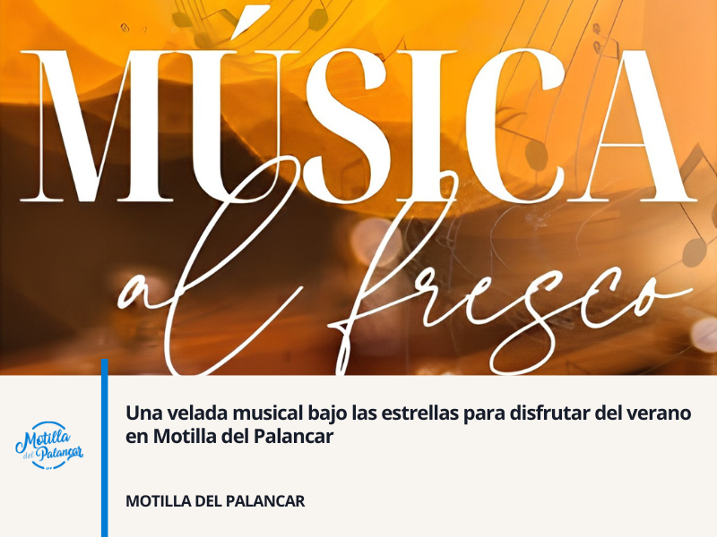 Una velada musical bajo las estrellas para disfrutar del verano en Motilla del Palancar - imagen 1