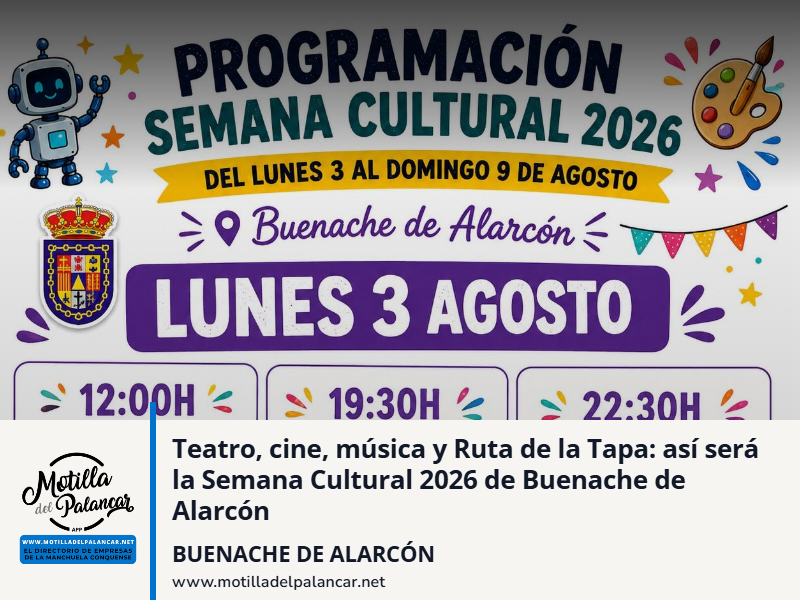 Teatro, cine, música y Ruta de la Tapa: así será la Semana Cultural 2026 de Buenache de Alarcón - imagen 1
