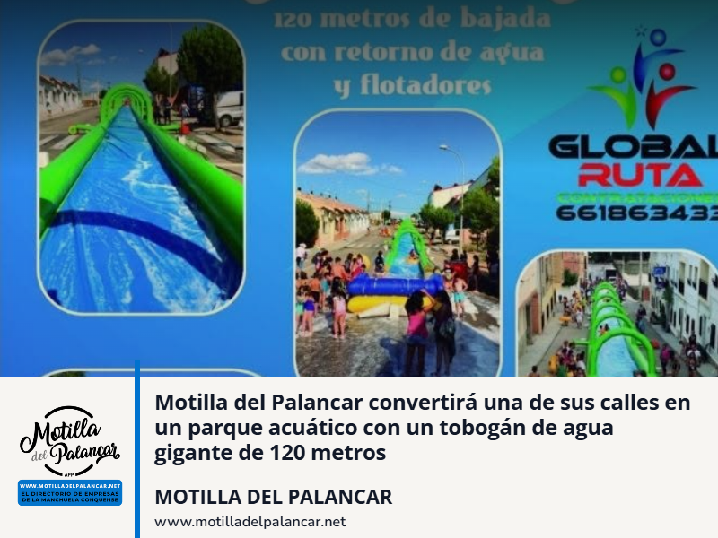 Motilla del Palancar convertirá una de sus calles en un parque acuático con un tobogán de agua gigante de 120 metros - imagen 1