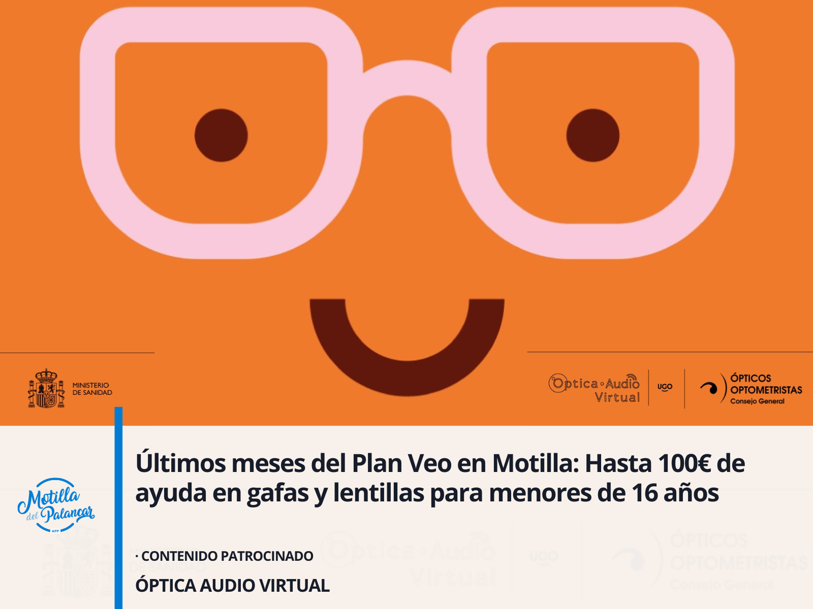 Últimos meses del Plan Veo en Motilla: Hasta 100€ de ayuda en gafas y lentillas para menores de 16 años - imagen 1