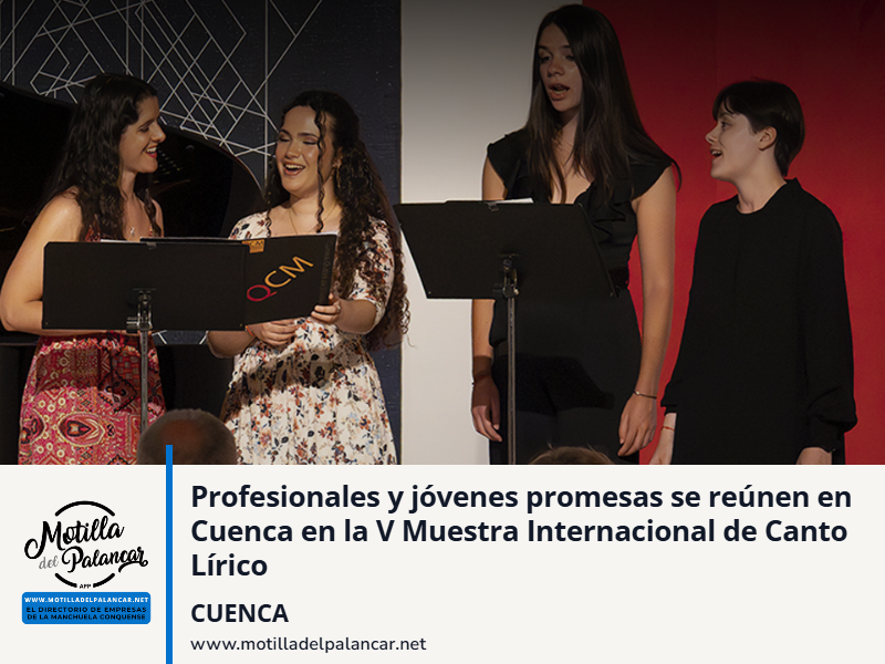 Profesionales y jóvenes promesas se reúnen en Cuenca en la V Muestra Internacional de Canto Lírico - imagen 1