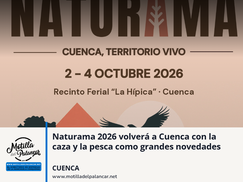Naturama 2026 volverá a Cuenca con la caza y la pesca como grandes novedades - imagen 1