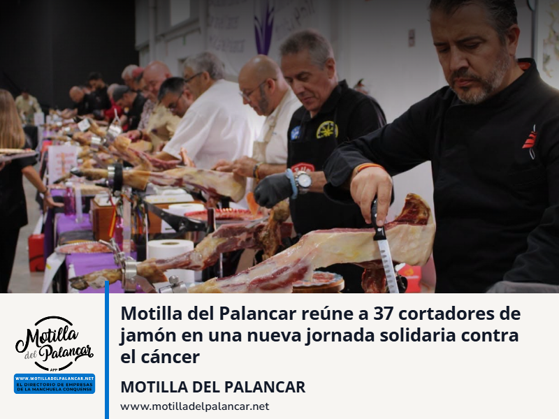 Motilla del Palancar reúne a 37 cortadores de jamón en una nueva jornada solidaria contra el cáncer - imagen 1