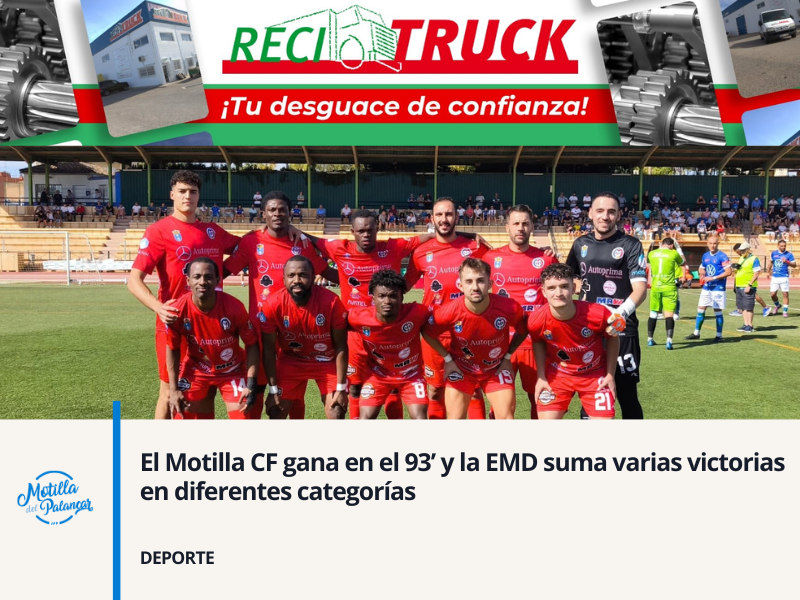 El Motilla CF gana en el 93’ y la EMD suma varias victorias en diferentes categorías - imagen 1