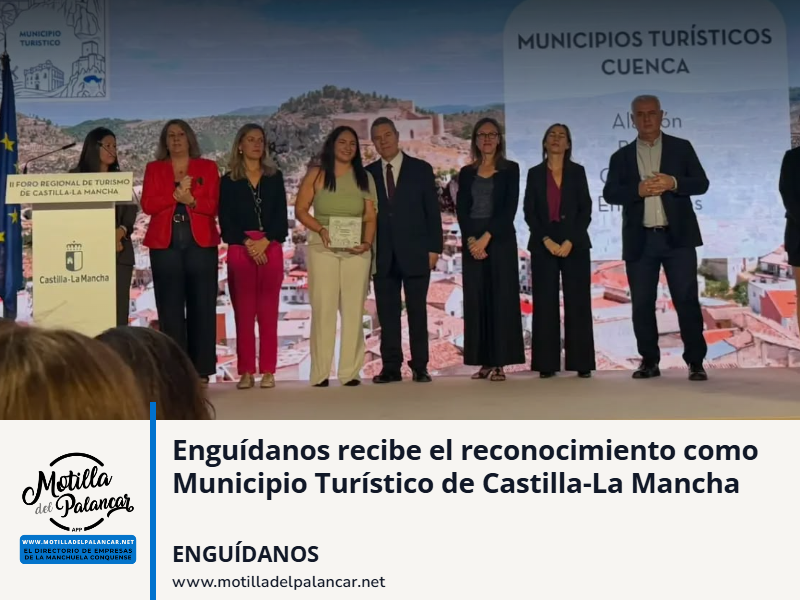 Enguídanos recibe el reconocimiento como Municipio Turístico de Castilla-La Mancha - imagen 1