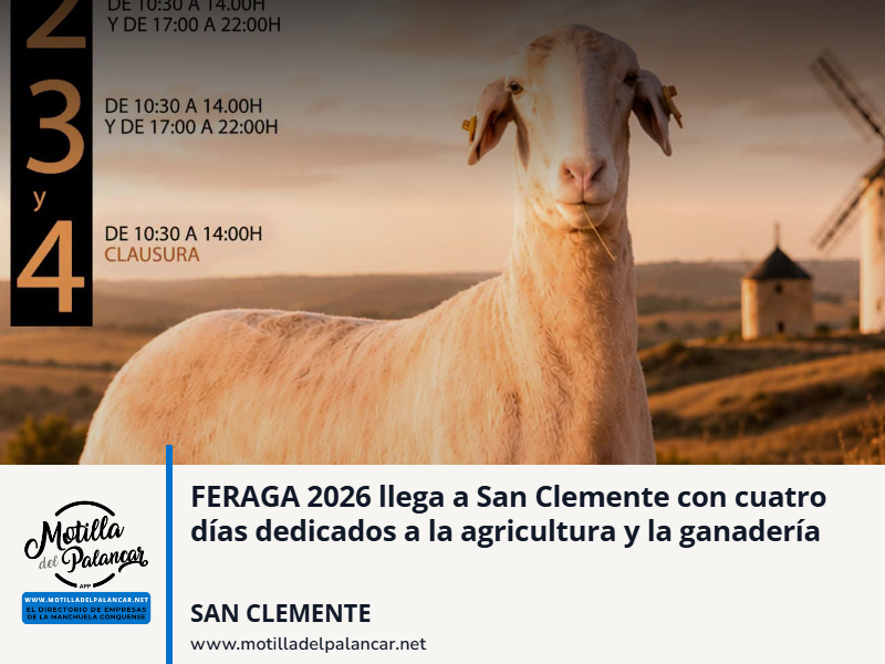FERAGA 2026 llega a San Clemente con cuatro días dedicados a la agricultura y la ganadería - imagen 1