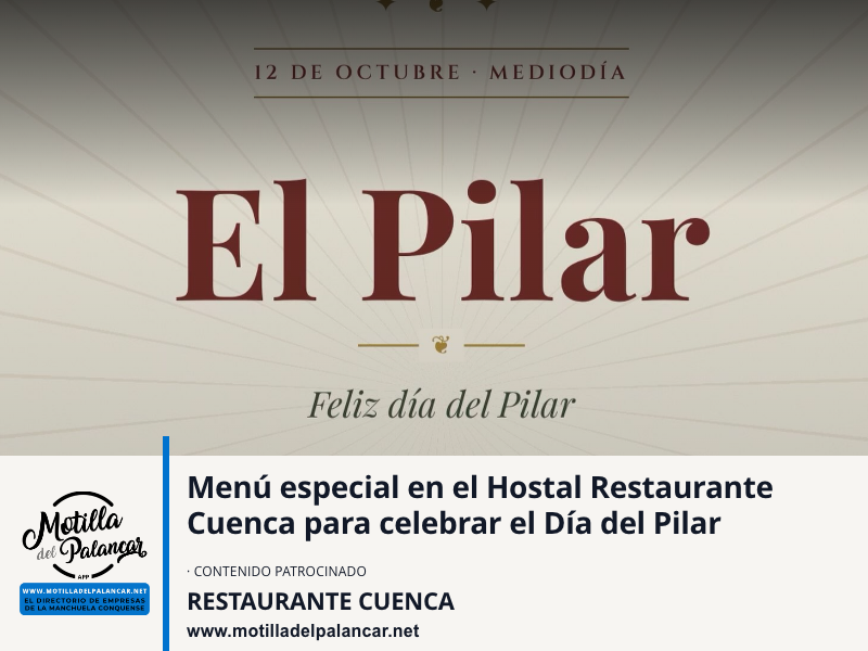 Menú especial en el Hostal Restaurante Cuenca para celebrar el Día del Pilar - imagen 1