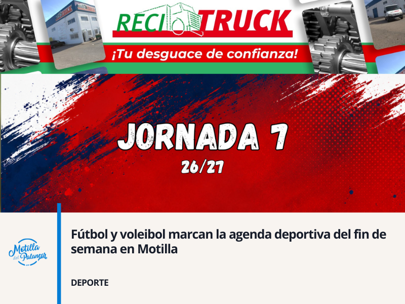 Fútbol y voleibol marcan la agenda deportiva del fin de semana en Motilla - imagen 1